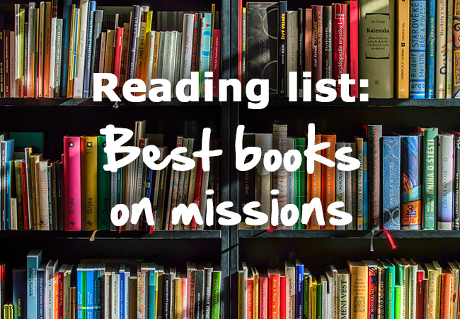 Reading List: Best Books on Missions